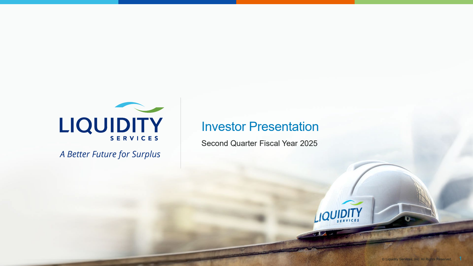 Liquidity Services' Q2 2025 Slide Deck